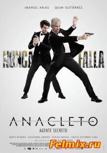 Анаклет: Секретный агент / Anacleto: Agente secreto (2015)