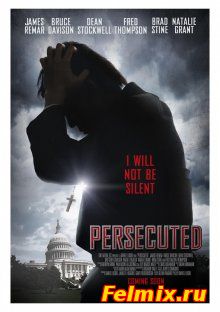 Преследуемый / Persecuted (2014)
