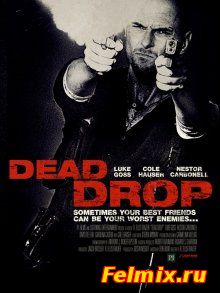 Смертельное падение / Dead Drop (2013)