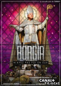 Борджиа / 1, 2, 3 сезон / Франция / 2011-2013 / HDTVRip
