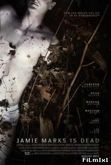 Джейми Маркс мертв / Jamie Marks Is Dead (2014)