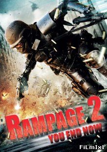 Ярость: Смертная казнь / Rampage: Capital Punishment (2014)