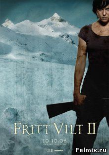 Остаться в живых: Воскрешение / Fritt vilt II (2008)