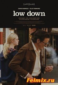 Совсем низко / Low Down (2014)