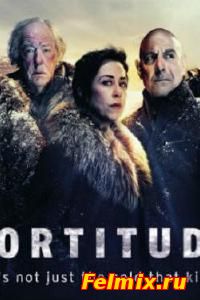 Фортитьюд / Сериал (2014)