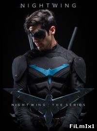 Ночное Крыло Сериал / Nightwing The Series (Сериал 2014)