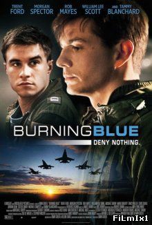 Горящая синева / Burning Blue (2013)