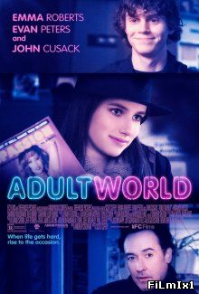 Взрослый мир / Adult World (2013)