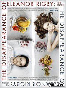 Исчезновение Элеанор Ригби: Она / The Disappearance of Eleanor Rigby: Her (2013)