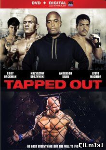 Рукопашный бой / Tapped Out (2014)